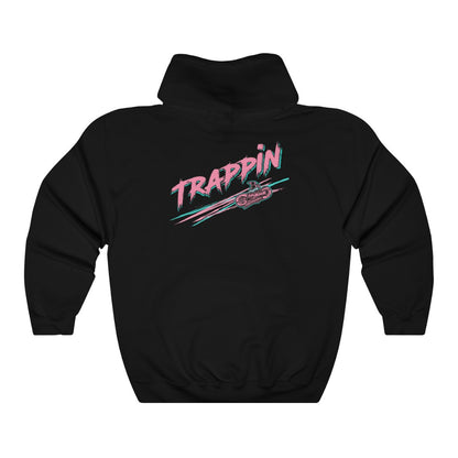 Trappin' Hooded Sweatshirt