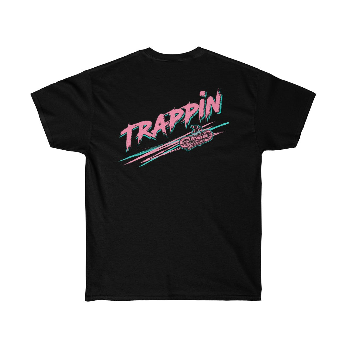 Trappin Tee – uniqueperformancediesel.com